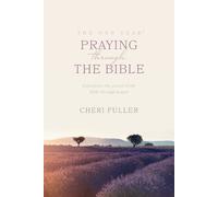 Cheri Fuller The One Year Praying Through the Bible (Tascabile) One Year Bible