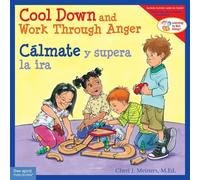 Cheri J. Meiner Cool Down and Work Through Anger / Cálmate y supera (Tascabile)