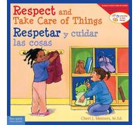 Cheri J. Meiner Respect and Take Care of Things / Respetar y cuidar (Tascabile)