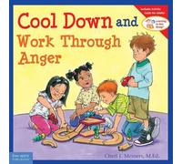 Cheri J. Meiners Cool Down and Work Through Anger (Tascabile)