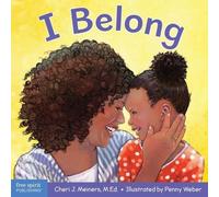 Cheri J. Meiners I Belong (Libro di cartone) Learning About Me & You Board Books