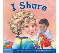 Cheri J. Meiners I Share (Libro di cartone) Learning About Me & You Board Books