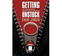 Cheri Jensen Getting Unstuck (Tascabile)