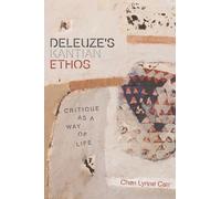 Cheri Lynne Carr Deleuze's Kantian Ethos (Tascabile)