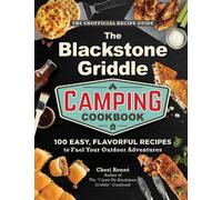 Cheri Reneé The Blackstone Griddle Camping Cookbook (Copertina rigida)