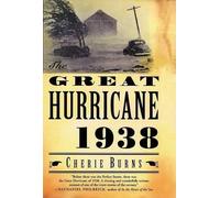 Cherie Burns The Great Hurricane: 1938 (Tascabile)