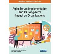 Cherie C. Trumbach Sathia Agile Scrum Implementation and Its Long-T (Tascabile)