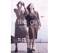 Cherie Dargan Patricia Tiffany Morris The Gift (Copertina rigida)