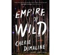 Cherie Dimaline Empire of Wild (Tascabile)
