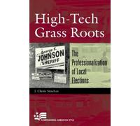 Cherie J. Strachan High-Tech Grass Roots (Tascabile) Campaigning American Style