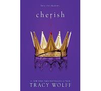 Cherish: Meet your new epic vampire romance addiction!: 6