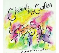 Cherish The Ladies Out and About (CD) Album