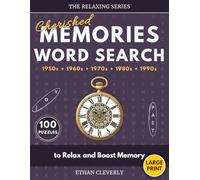 Cherished Memories Word Search: 100 Large Print Puzzles for Adults to Relax and Boost Memory