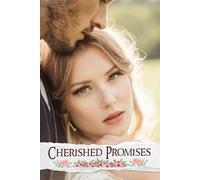 Cherished Promises: A Thoughtful Resource for Crafting Unforgettable Moments, Coordinating Details, and Celebrating Your Unique Journey Together