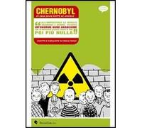 Chernobyl, di cosa sono fatte le nuvole