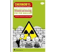 Chernobyl, di cosa sono fatte le nuvole