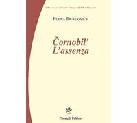 Chernobyl. L’assenza