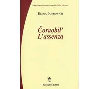 Chernobyl. L'assenza