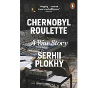 Chernobyl Roulette: A War Story