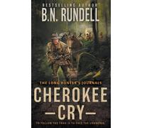 Cherokee Cry: A Mountain Man Western Series: 1
