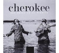 Cherokee - Dos Gotas En El Planeta
