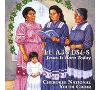 Cherokee National Youth Choir - Jesus Is Born Today