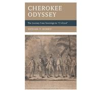 Cherokee Odyssey (Copertina rigida) New Studies in Southern History