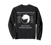 Cherokee Wolf! - Dentro ognuno di Noi Ci Sono Due Lupi Uno Felpa