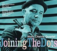 Cherrie, Mark Quartet - Joining The Dots