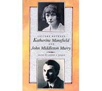 Cherry A. Hankin Kath Letters Between Katherine Mansfield and John (Tascabile)