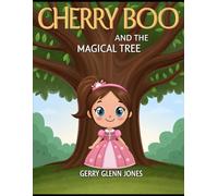 Cherry Boo and the Magical Tree