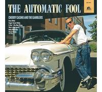 Cherry Casino & the Gamblers - The Automatic Fool (Lp, 10inch)