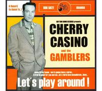 Cherry Casino & The - Let S Play Around