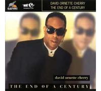 Cherry, David Ornette - End Of A Century
