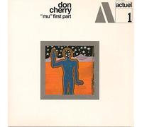 CHERRY, DON - MY FIRST PART