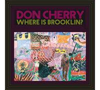 Cherry, Don - Where Is Brooklyn?