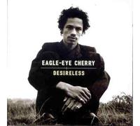 Cherry,Eagle-Eye - Desireless