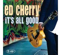 Cherry, Eddan - It's All Good