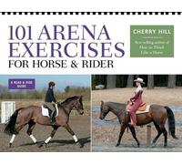 Cherry Hill 101 Arena Exercises for Horse & Rider (Tascabile)