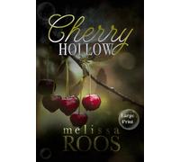 Cherry Hollow - Large Print: A Small-Town Second-Chance Mystery Romance