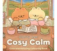 Cherry Lam Cosy Calm (Tascabile) Cosy Colouring