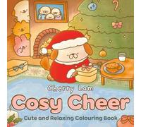 Cherry Lam Cosy Cheer (Tascabile) Cosy Colouring