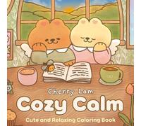 Cherry Lam Cozy Calm (Tascabile)
