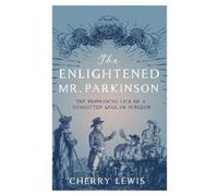Cherry Lewis The Enlightened Mr. Parkinson (Copertina rigida)