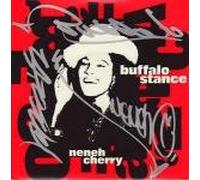 Cherry, Neneh - Cherry, Neneh Buffalo Stance 7" Circa YR21 EX/EX 1988 picture sleeve