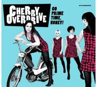 Cherry Overdrive Go Prime Time Honey (CD)