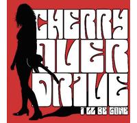 Cherry Overdrive - I'll Be Gone