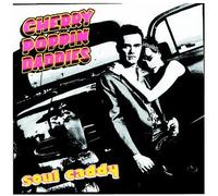 Cherry Poppin' Daddies - Soul Caddy
