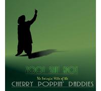 Cherry Poppin Daddies - Zoot Suit Riot