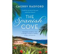 Cherry Radford – The Spanish Cove – Fuga in Spagna, romanzo estivo – Tascabile